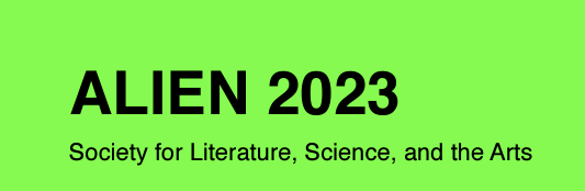 Poster for the 2023 Society for Literature, Science and the Arts conference